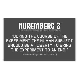 The Nuremberg Code 1947 A. 9 Rectangular Stickers