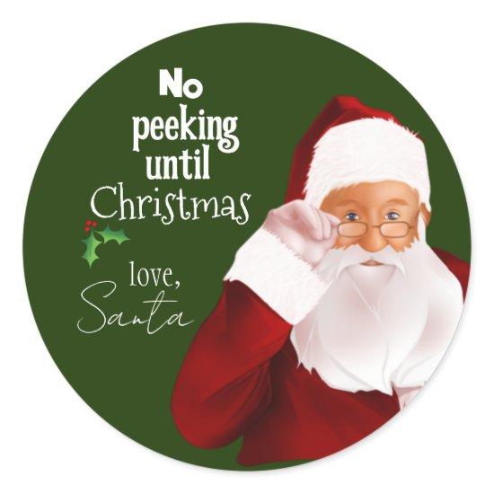 The Official "No Peeking" Sticker from Santa
