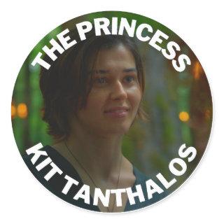 The Princess - Kit Tanthalos Classic Round Sticker