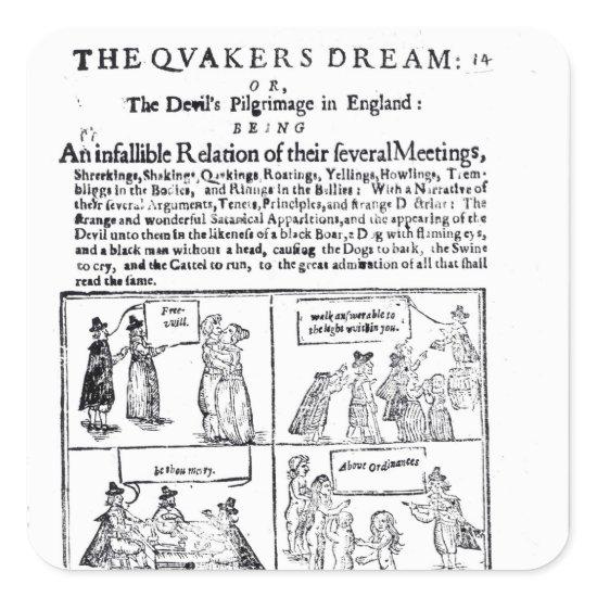 The Quakers Dream Square Sticker