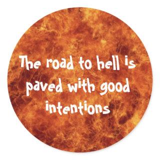 The Road to Hell Stickers