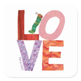The Very Hungry Caterpillar | LOVE Square Sticker