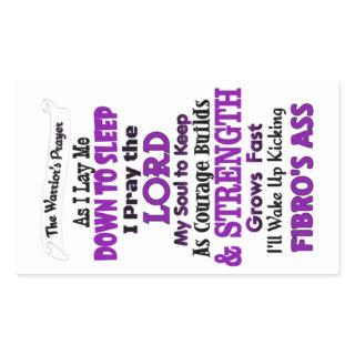 The Warrior's Prayer   Fibro Rectangular Sticker