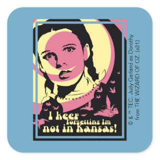 The Wizard Of Oz™ | I'm Not In Kansas Square Sticker