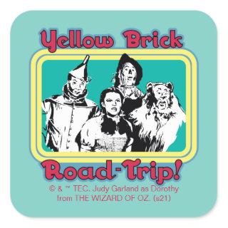The Wizard Of Oz™ | Yellow Brick Road-Trip! Square Sticker