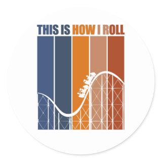 Theme Park Shirt For Roller Coaster Lovers Classic Round Sticker