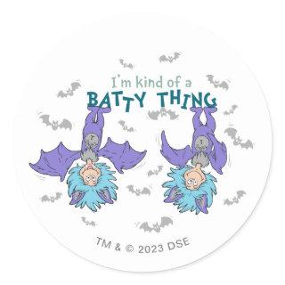Thing One Thing Two Kind of a Batty Thing Classic Round Sticker