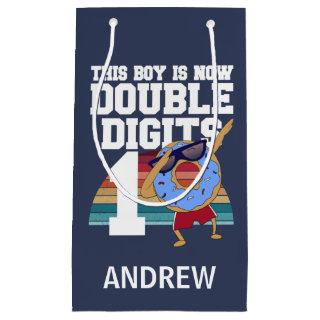 This Boy is Now Double Digits Funny 10th Birthday Small Gift Bag