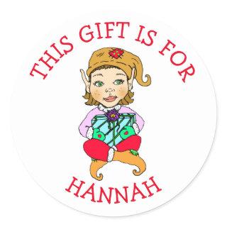 This Gift is For, Girl Elf with Gift Classic Round Sticker