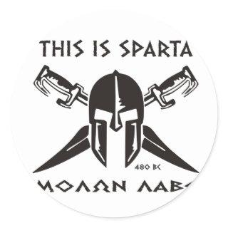 This is Sparta - Molon lave (black) Classic Round Sticker