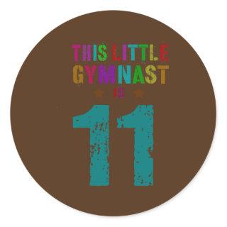 THIS LITTLE GYMNAST IS 11 Tumble 11th Birthday Classic Round Sticker