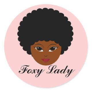 This sassy vixen is too much woman for you classic round sticker