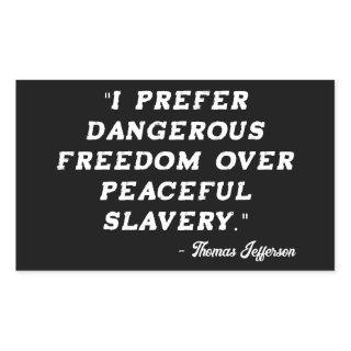 Thomas Jefferson Famous Quote Sticker