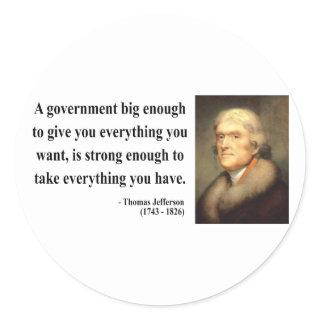 Thomas Jefferson Quote 1c Classic Round Sticker