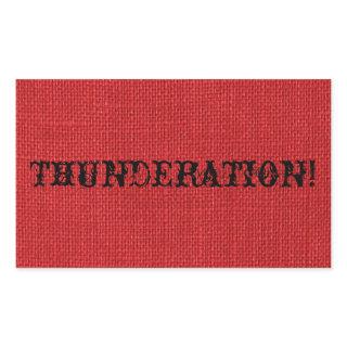 THUNDERATION! fancy black text on Red Linen Photo Rectangular Sticker