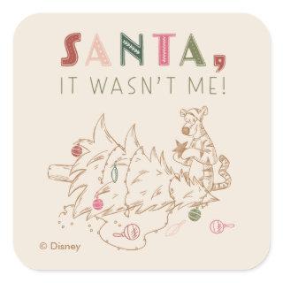 Tigger | Santa, It Wasn't Me Square Sticker