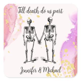 Till death do us part Skeleton Couple Name blush   Square Sticker