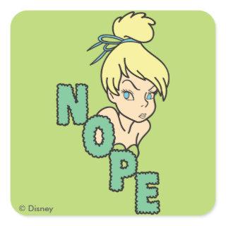 Tinker Bell | She Says Nope Square Sticker