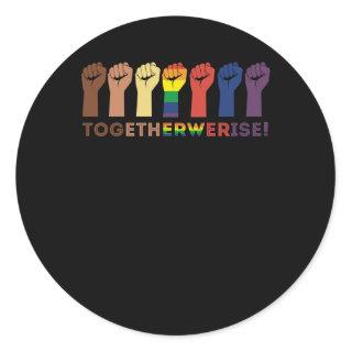 Together We Rise Equality Social Justice Classic Round Sticker