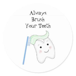 Tooth Brushing Dental Reminder Classic Round Sticker