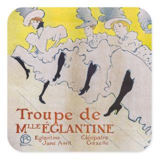 Toulouse-Lautrec - Troupe de Mlle Eglantine Square Sticker