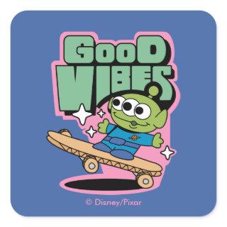 Toy Story | Little Green Men Good Vibes Square Sticker