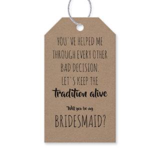 Tradition Alive - Funny Bridesmaid Proposal Gift Tags