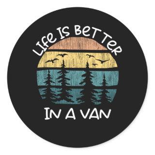 Travel Life Is Better In A Van Camping Classic Round Sticker