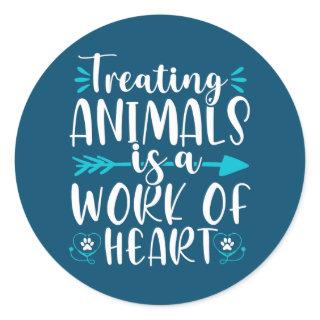 Treating Animals Work of Heart Vet Tech Classic Round Sticker