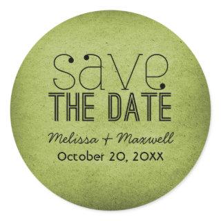 Trendy Grunge Save the Date Stickers, Green Classic Round Sticker
