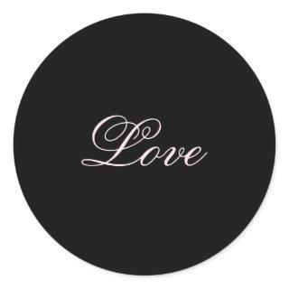 Trendy Love Wedding Calligraphy Script Black Classic Round Sticker