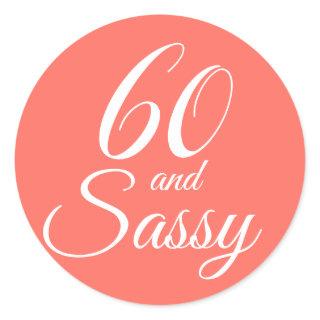 Tropical Coral 60 Sassy 60th Birthday Classic Round Sticker
