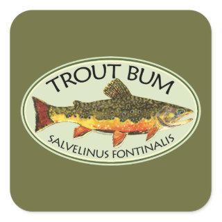 TROUT BUM - Brook Trout Brookie Fly Fishing Square Sticker