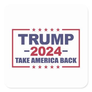 Trump 2024 Take America Back Square Sticker