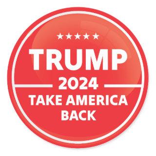 Trump Take America Back 2024 Classic Round Sticker
