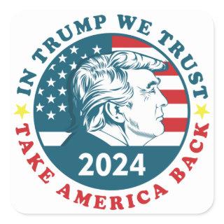 Trump Take America Back T-Shirt Trucker Hat Keycha Square Sticker