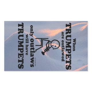 Trumpets Outlawed Rectangular Sticker