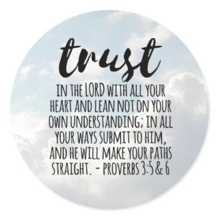 Trust in the Lord Proverbs 3:5-6 Classic Round Sticker