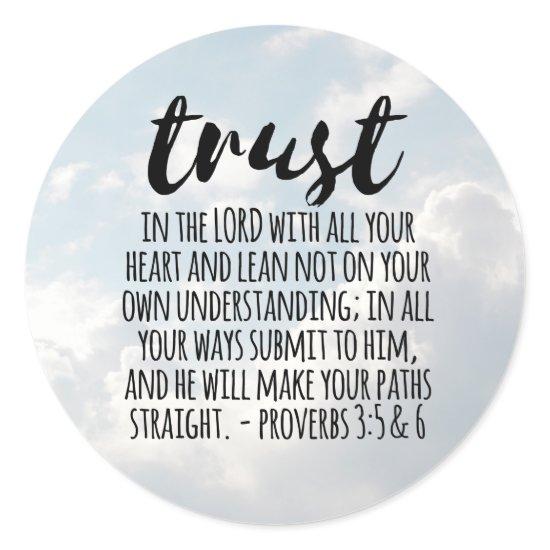 Trust in the Lord Proverbs 3:5-6 Classic Round Sticker