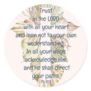 Trust in the Lord with all Your Heart Scripture Classic Round Sticker