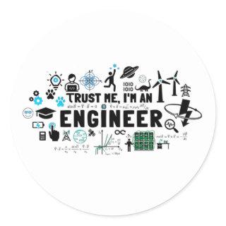 TRUST ME, I'M AN ENGINEER feat Maxwell equations Classic Round Sticker