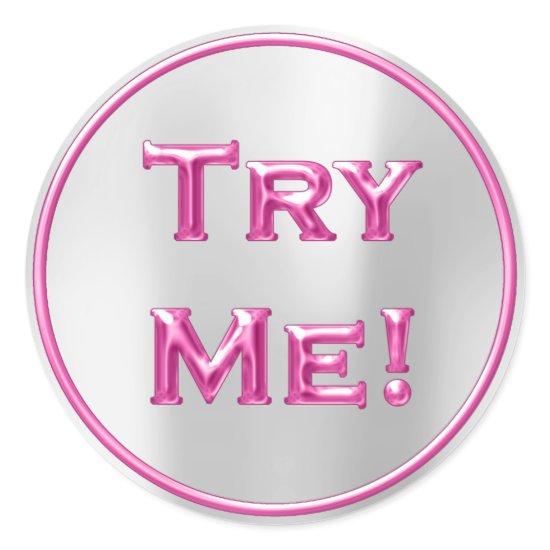 Try Me Gray Fuchsia Pink Tester Sample Container Classic Round Sticker