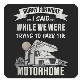 Trying to park the Motorhome Funny RV Square Sticker