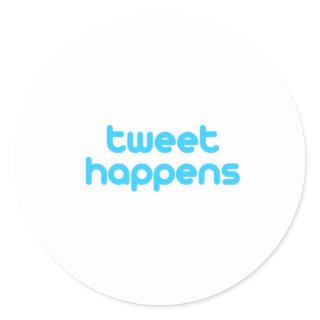 tweet happens classic round sticker
