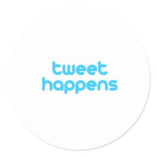 tweet happens classic round sticker