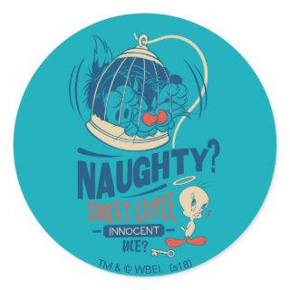 TWEETY™- Sweet Little Innocent Me? Classic Round Sticker