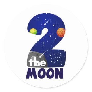 TWO THE MOON 2nd Birthday Toddler Space Birthday Classic Round Sticker