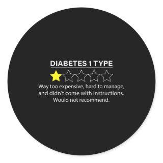 Type 1 Diabetes T1D One Star Rating Funny Gift Tee Classic Round Sticker