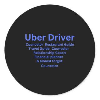 Uber Driver Job Description Classic Round Sticker
