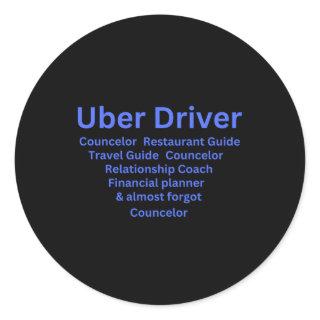 Uber Driver Job Description Classic Round Sticker